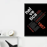 Modern typography wall art featuring white Helvetica on black with orange accents.
