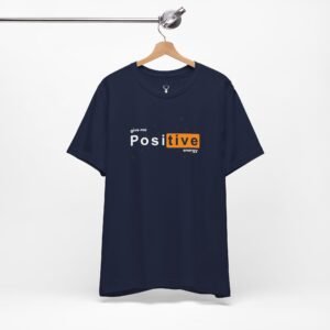 Black motivational Positive Energy T-Shirt with modern typography for streetwear fashion, inspirational outfits, and confidence boost.